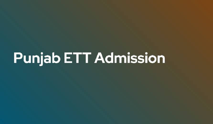 Punjab-ETT Admission